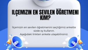Gördes belediyesi ilçenin en sevilen öğretmenini seçmek için anket düzenledi