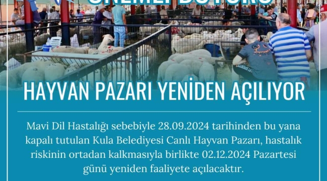 Kula belediyesi hayvan pazarı,2 Aralıkta açılıyor