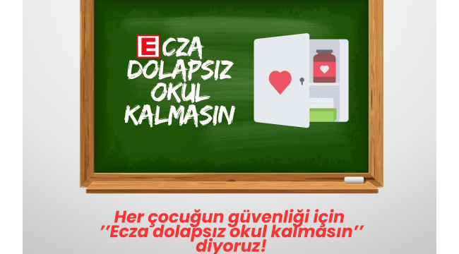 Manisa Eczacı odasından "ecza dolapsız okul kalmasın" kampanyası