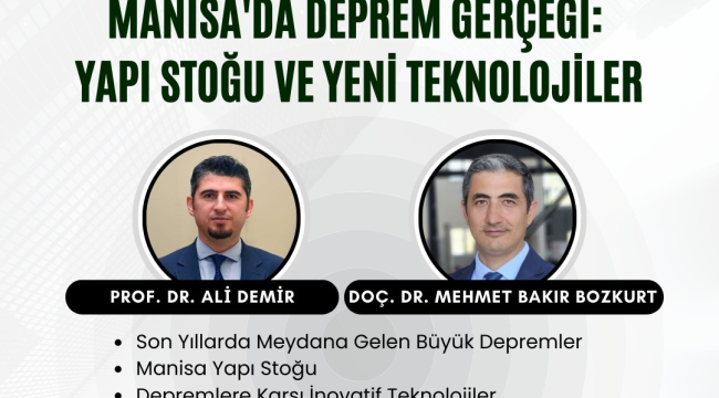 Akhisar'da deprem masaya yatırılıyor