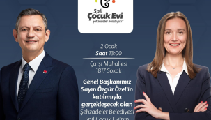 CHP Lideri Çoçukevini açacak