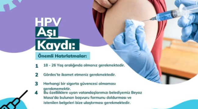Gördes'de ücretsiz HPV aşı başvurusu başladı