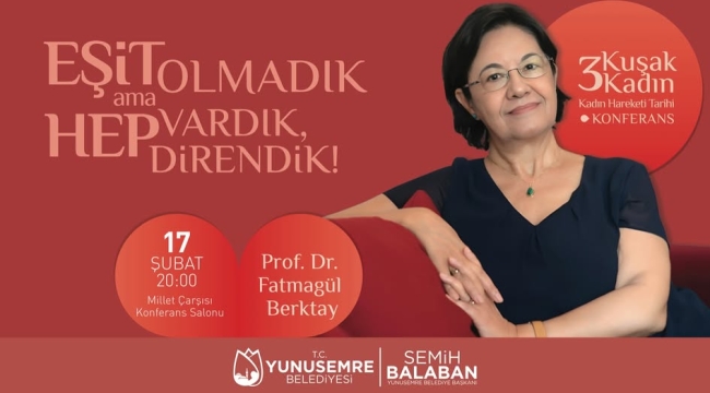 Prof Dr.Fatmagül Berktay,kadın hareketini anlatacak