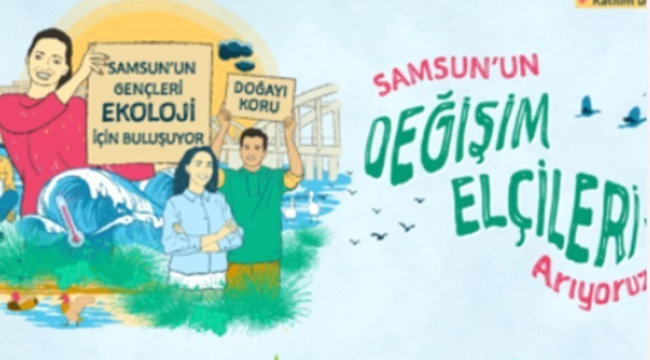 Aralarında Manisa'nında bulunduğu 15 ilin değişim elçileri Samsun'da toplandı