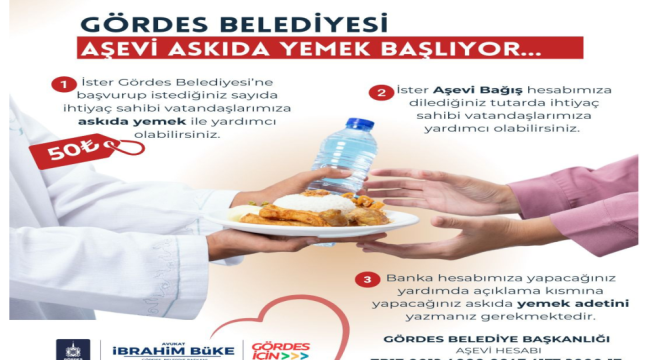 Gördes belediyesi aşevi "askıda yemek" uygulaması başlıyor!