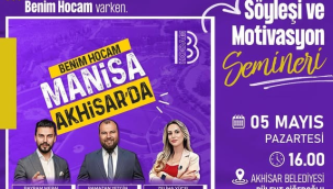 'Benim hocam 'söyleşi ve motivasyon semineri