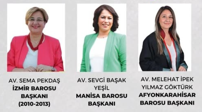 "Kadın avukatlar konuşuyor"söyleşisi başlıyor