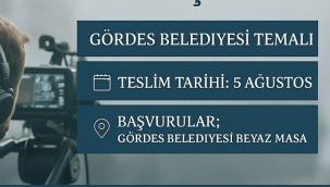 Gördes belediyesi kısa flim yarışması