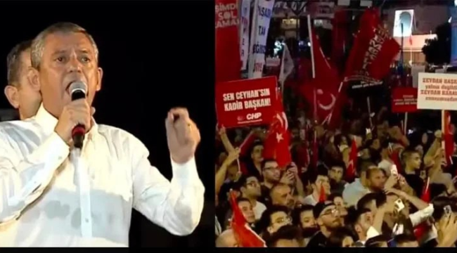 Adana Zeydan Karalar için ayakta! CHP lideri Özgür Özel on binlere sesleniyor