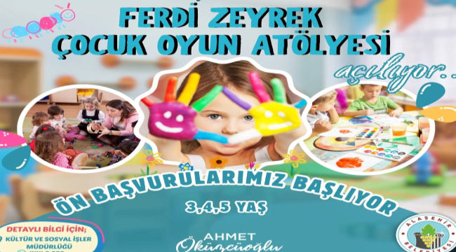 Ferdi Zeyrek çocuk oyun atölyesi açılıyor