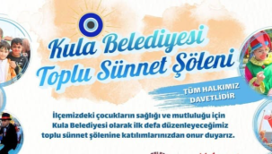 Kula'da toplu sünnet şöleni