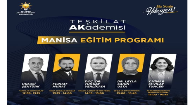Manisa teşkilat akademisi ''Türkiye yüzyılı "eğitim programı 