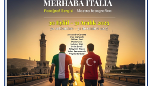 "İtalyanların gözü ile Türkiye" "Türklerin gözü ile İtalya"fotoğraf sergisi