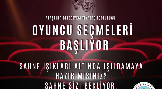 Tiyatro topluluğu için oyuncu seçmeleri başlıyor