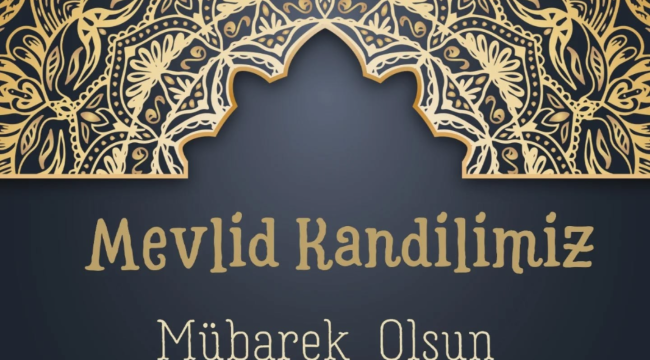 Tüm islamalemnin mevlid kandili kutlu olsun