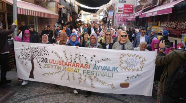 20.Ayvalık Uluslararası zeytin hasat ve turizm festivali başladı