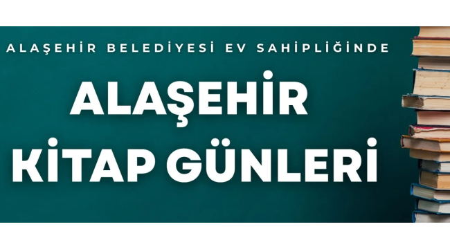 Alaşehir kitap günleri 27 ekim 1 kasın tarihleri arasında başlıyor