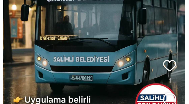 Salihli'de yeni uygulama: ücretsiz otobüs seferleri
