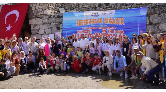 Seferihisar-Sığacık uluslararası suluboya festivali sona erdi!