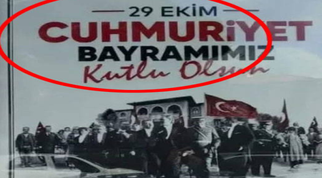 Valiliğin afişlerinde 'Cumhuriyet' yanlış yazıldı