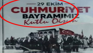 Valiliğin afişlerinde 'Cumhuriyet' yanlış yazıldı