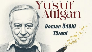 Yusuf Atılgan Roman Ödülü sahibini buldu.