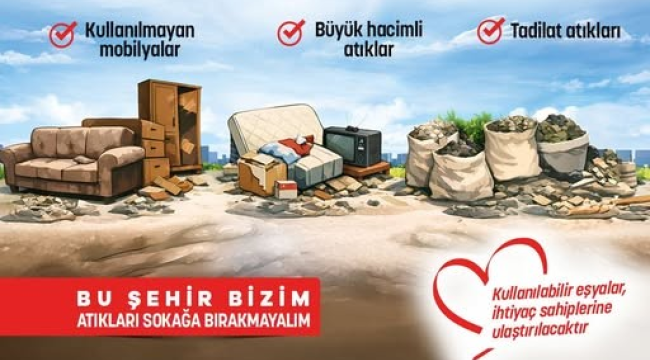 Büyükşehirden sokağa değil randevuya bırakın kampanyası