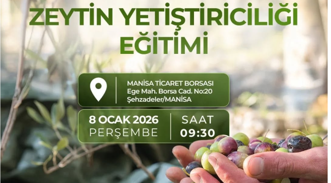 Zeytin yetiştiriciliği eğitimi