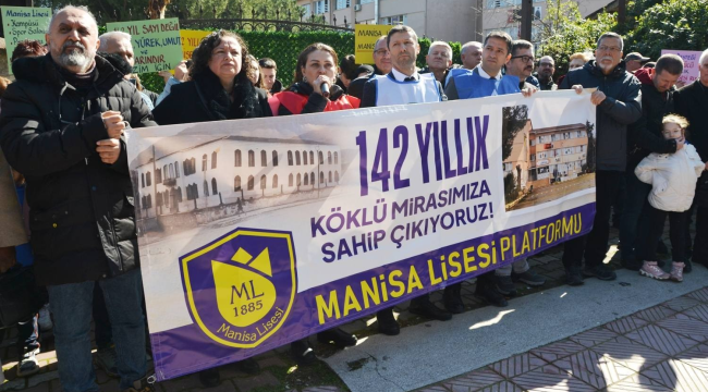 Manisa lisesi platformundan "142 yıllık köklü mirasımıza sahip çıkıyoruz" eylemi