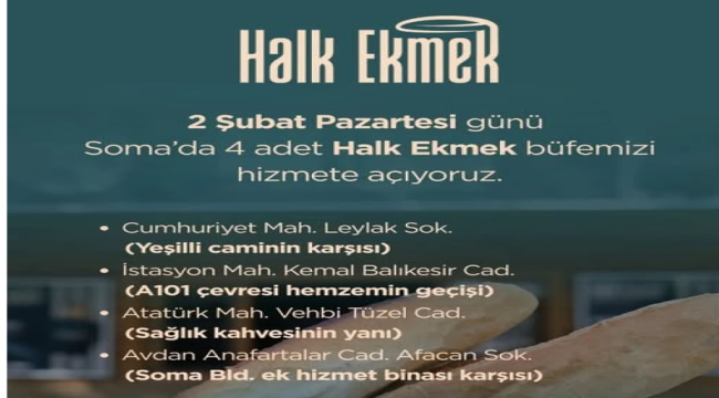 Soma'da buğün 4 halk ekmek büfesi açılıyor