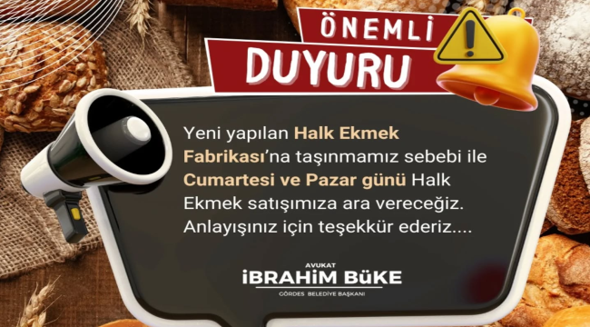 Taşınma nedeniyle iki gün halk ekmek satılmayacak