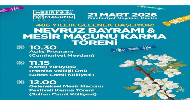 Manisa mesir macunu karma töreni başlıyor