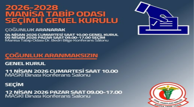 Manisa tabip odası seçimli genel kurul 12 nisanda