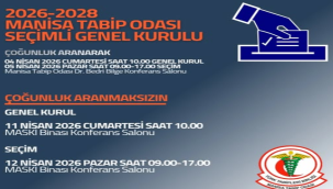Manisa tabip odası seçimli genel kurul 12 nisanda