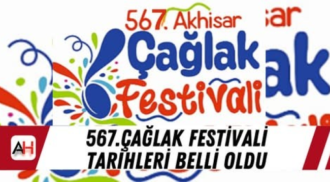 567.Çağlak festivali tarihleri belli oldu