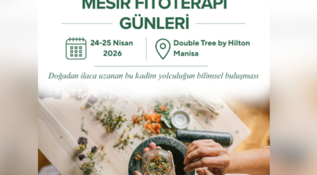 Başkan Mutlu'dan üyelere Fitoterapi günlerine katılım çağrısı