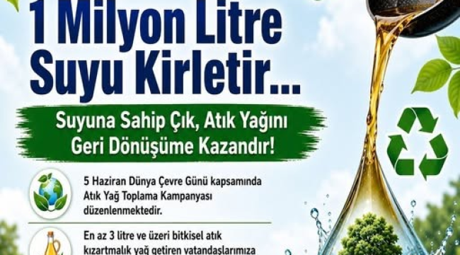 Bitkisel atık yağ toplama kampanyası