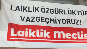 Laiklik meclisi, 2026'nın 'Laiklik İhlalleri Raporu'nu yayımladı: İki ayda 322 ihlal!