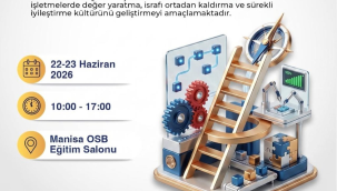 İş insanlarına yalın üretim ve liderlik eğitimi başlıyor