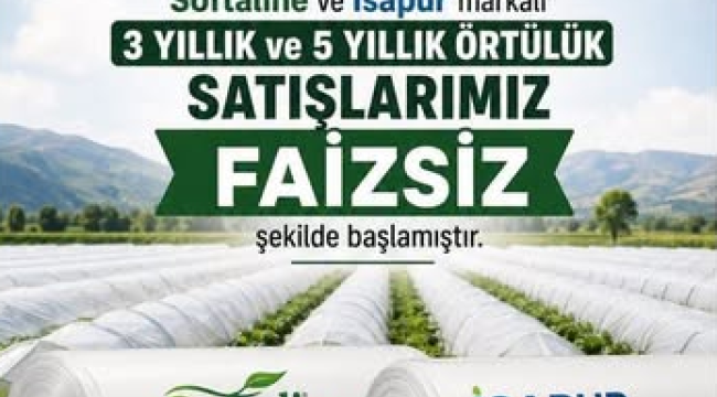 TARİŞ faizsiz sera örtülük satışları başladı