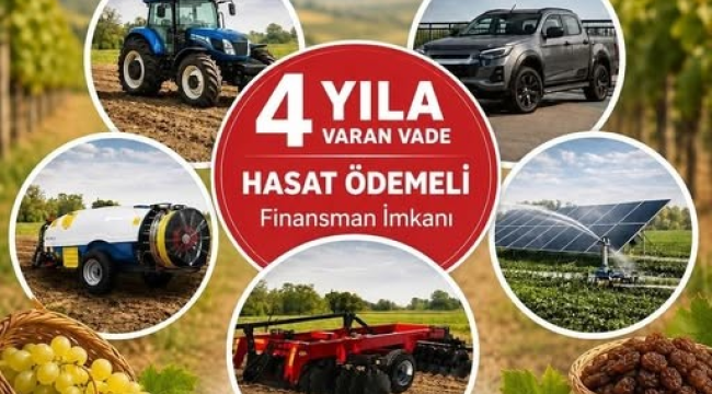 Tariş üzüm birliğinden ortaklarına modern tarımın kapılarını açacak finansman kampanyası